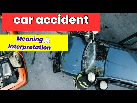 car accident dream meaning - Meaning And Interpretation