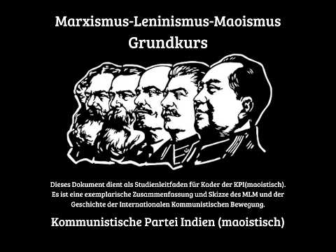 Marxismus-Leninismus-Maoismus Grundkurs - CPI(maoist) (KI TTS Hörbuch) Video-Thumbnail von YouTube