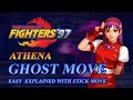 KOF 97 ATHENA GHOST MOVE Easy Explained With Stick Movements