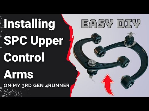 Installing SPC UCA (upper control arms) on my 3rd gen 4runner