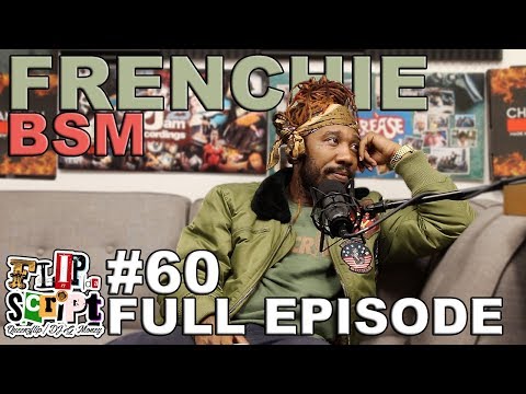 F.D.S #60 - THE FRENCHIE EPISODE (BRICKSQUAD) - FULL EPISODE