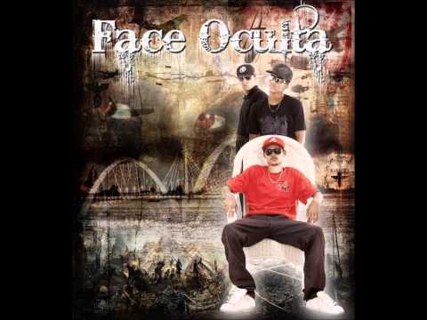 Face Oculta Part .Complexo Radical - Varios quer saber [NOVA2013]