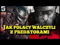 jak polacy walczyli z predatorami