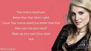 Meghan Trainor - No Excuses (Lyrics / Lyric Video)