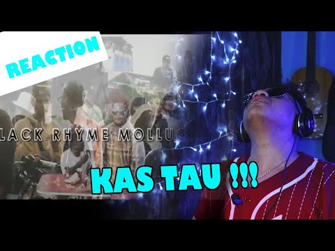 BLACK RHYME MOLLUCAN - OK !!! KAS TAU ll #SAMREACTION
