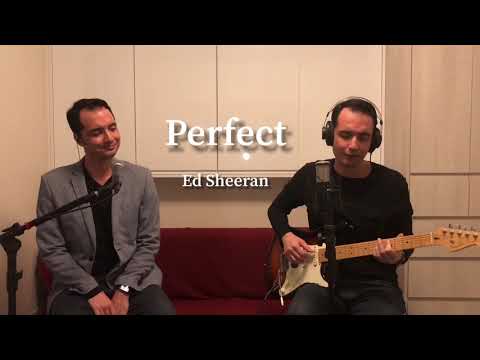 Perfect - Ed Sheeran cover