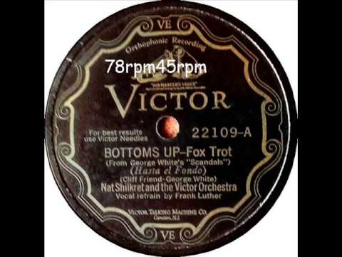 Bottoms Up   Nat Shilkret mit Frank Luther