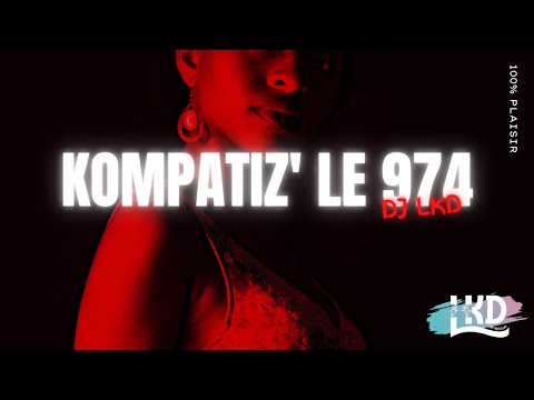 DJ LKD Kompatiz' le 974