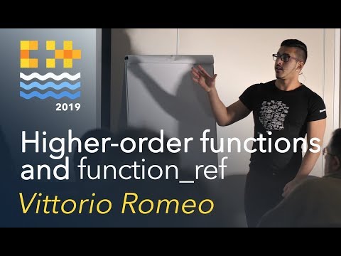 Higher-order functions and function_ref - Vittorio Romeo [C++ on Sea 2019]