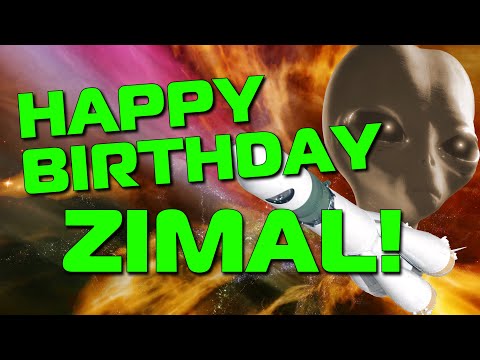 Happy Birthday Zimal!  Hope Your Birthday Is Out Of This World!