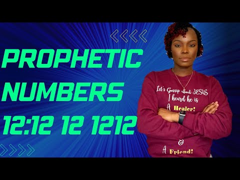 Why you’re seeing numbers 12:12 12 1212 Prophetic numbers / ProcessedbyGod_Ministries