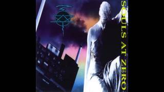Souls at Zero - Souls at Zero (1993) [Full Album]
