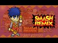 Edo Castle Medley Smash Remix