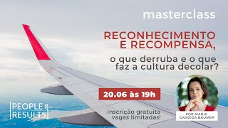 Reconhecimento e recompensa, o que derruba e o que faz a cultura decolar?