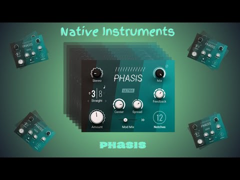 Master Phasing Effects with Native Instruments Phasis