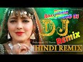 Tu Dharti Pe Chahe DJ Hindi Old Dj Song Bollywood Evergreen Song S All Time Hits DJ Remix Songs