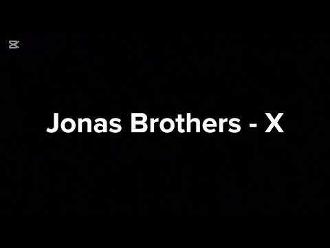 Jonas Brothers ft Karol G - X