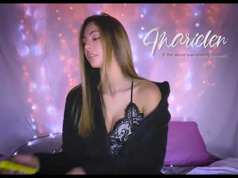 IF THE WORLD WAS  ENDING  - Evaluna y JP Saxe | Cover by Marielen