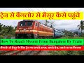 How To Reach Mysore From Bangalore By Train How To Reach Mysore From Bangalore By Train Best