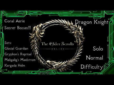 Elder Scrolls Online - Coral Aerie Secret Bosses Normal Dragonknight Solo Example and Strategies