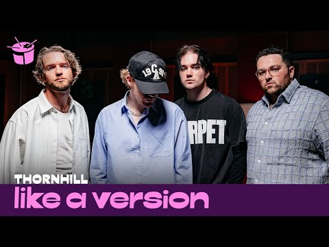 Thornhill – ‘nerv’ (live for Like A Version)