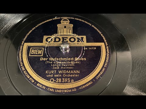 Kurt Widmann Orchestra - Der Hufschmied blues (The Blacksmith Blues) - 78 rpm - Odeon O28393 - 1952