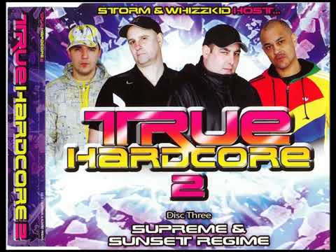 True Hardcore 2: CD3 Mixed By Supreme & Sunset Regime