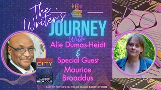 Maurice Broaddus And A City Dreaming On The Writers Journey With Alie Dumas-Heidt