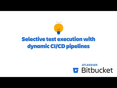 Speed up build times with selective test execution using dynamic CI/CD pipelines