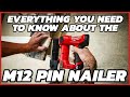 Milwaukee M12 23 Gauge Pin Nailer Everything You Need To Know