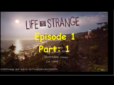 WMP: Life Is Strange. Episode 1 part [1/8]