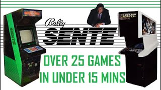 Over 25 Bally Sente Arcade Games In Under 15 Minutes