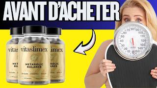 🔥 VITASLIMEX AVIS TEST & EXPÉRIENCES - EST-CE QUE ÇA FONCTIONNE ? PRIX & OFFICIEL WEBSITE