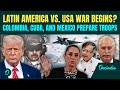 Latin America ERUPTS After U S Captures Maduro Cuba Calls For WAR Against Trump And Oil Thieves