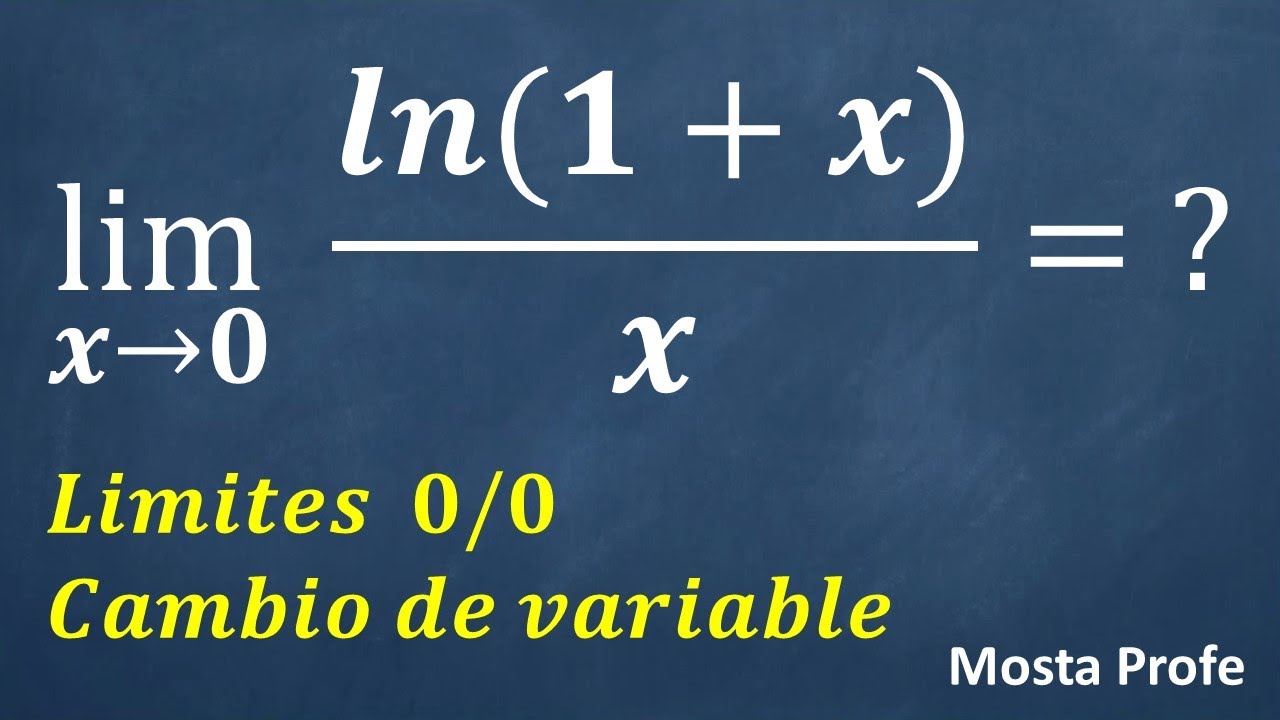 Limite indeterminado 0/0 de logaritmo natural lnx por cambio de variable factorización y definición