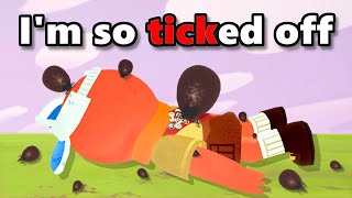 Peak, but if I Say "Tick" Things Get Weird