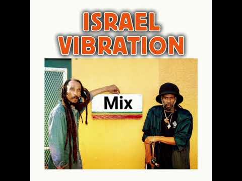Reggae - Israel Vibration Middle East Mix