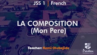 La Composition (Mon Pere) - JSS1 French