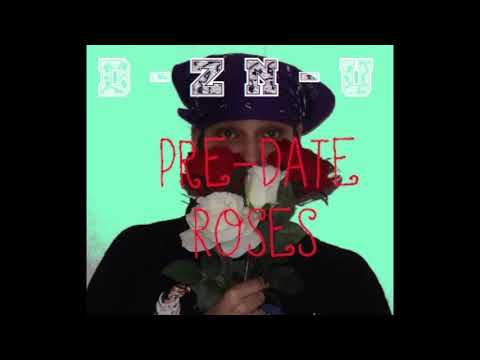 D-ZN-U - Can't Control ft RuffGentlman -7 Pre-Date Roses