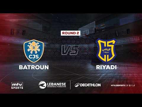 Decathlon Lebanese Basketball Championship 2025-2026 | Batroun vs Riyadi - Round 2