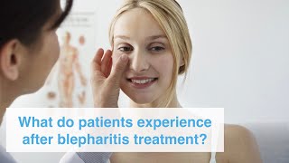 What do patients experience after blepharitis treatment?