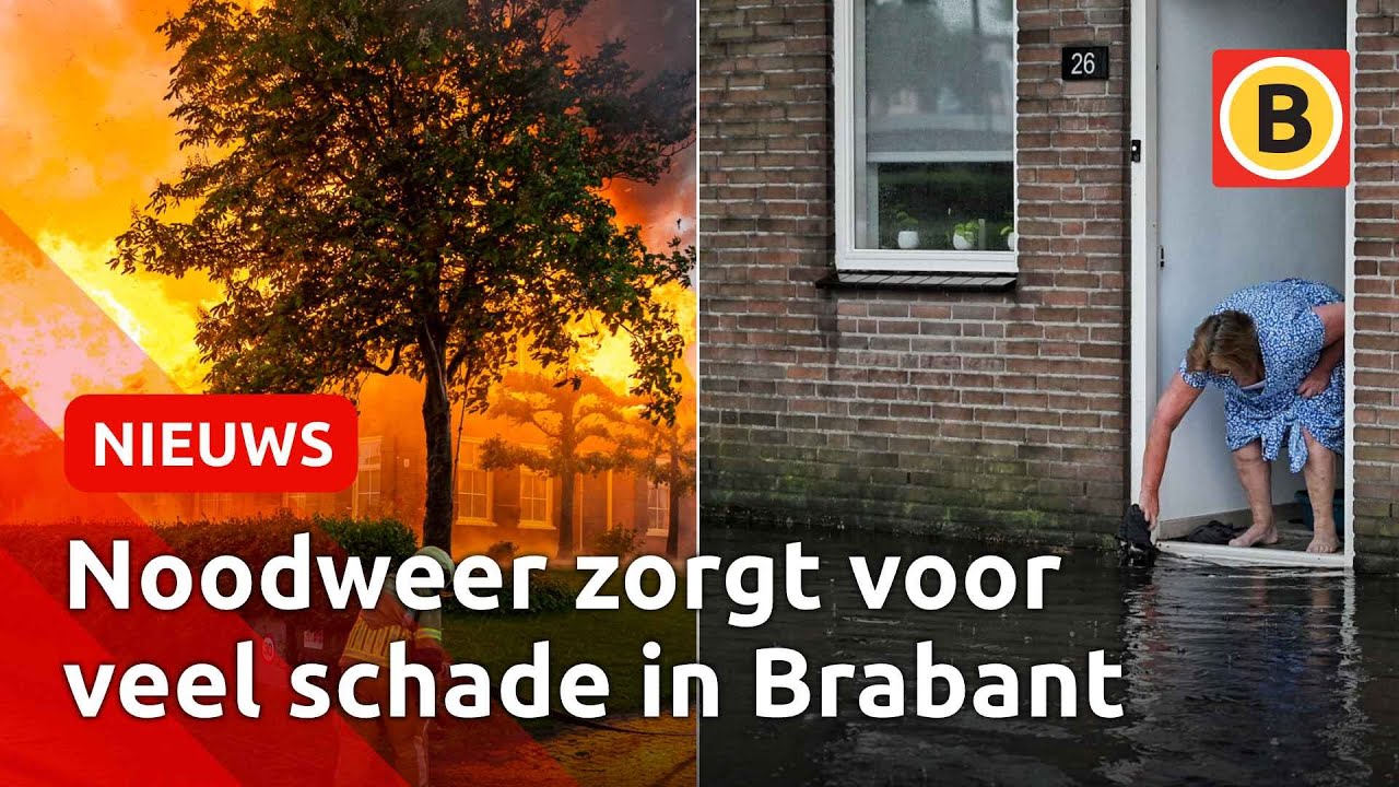 Grote brand na blikseminslag bij huis en huizen lopen onder water na wolkbreuk | Omroep Brabant