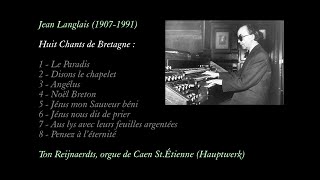 Jean Langlais – Huit Chants de Bretagne