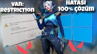 Valorant | VAN:RESTRICTION HATASI 100% COZUM | TPM 2.0 | HVCI | 100%