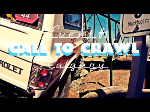 CALL TO CRAWL - EVENT #1 - BLACKFOOT RC | RC Trailblazer