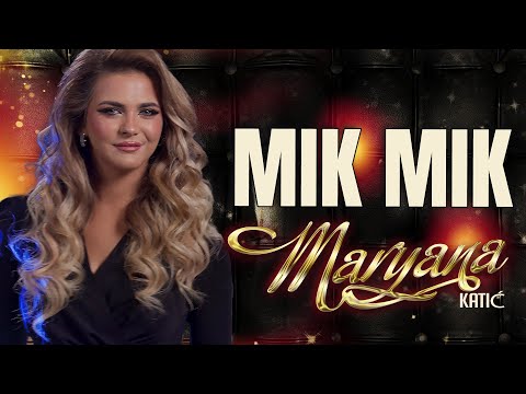 Maryana Katic & Habibi bend - Mik mik (Official Video 2026)