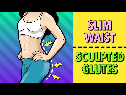 Slim Waist and Sculpted Glutes Melt Fat Away