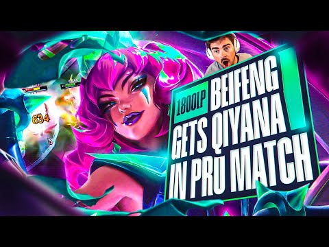 1800LP QIYANA MADE A PRO TEAM... *BEIFENG*