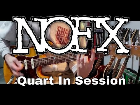 Quart In Session - Nofx