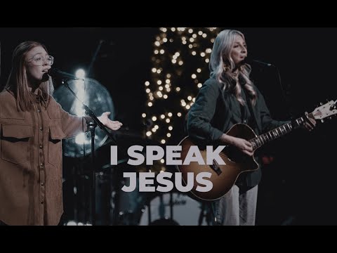 I Speak Jesus | One Church Worship (feat. Dan King and Sarah Traynor)